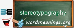 WordMeaning blackboard for stereotypography